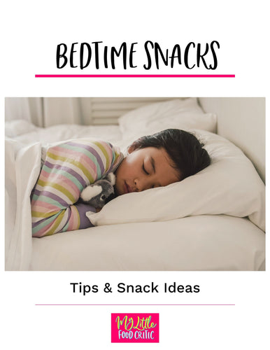 Bedtime Snacks Guide